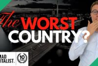 the worst country to live in Worst countries to live in (2025 updated)