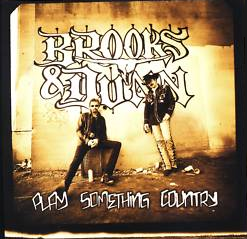 Brooks & Dunn – Play Something Country Lyrics | Genius Lyrics