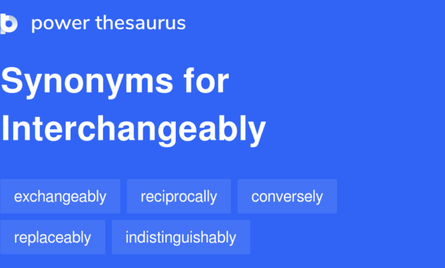 which of the following terms can be used interchangeably